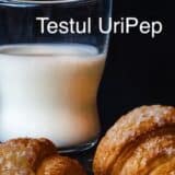 Testul UriPep - alergii alimentare la lapte și gluten